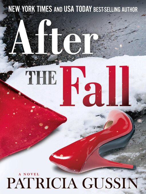Title details for After the Fall by Patricia Gussin - Available